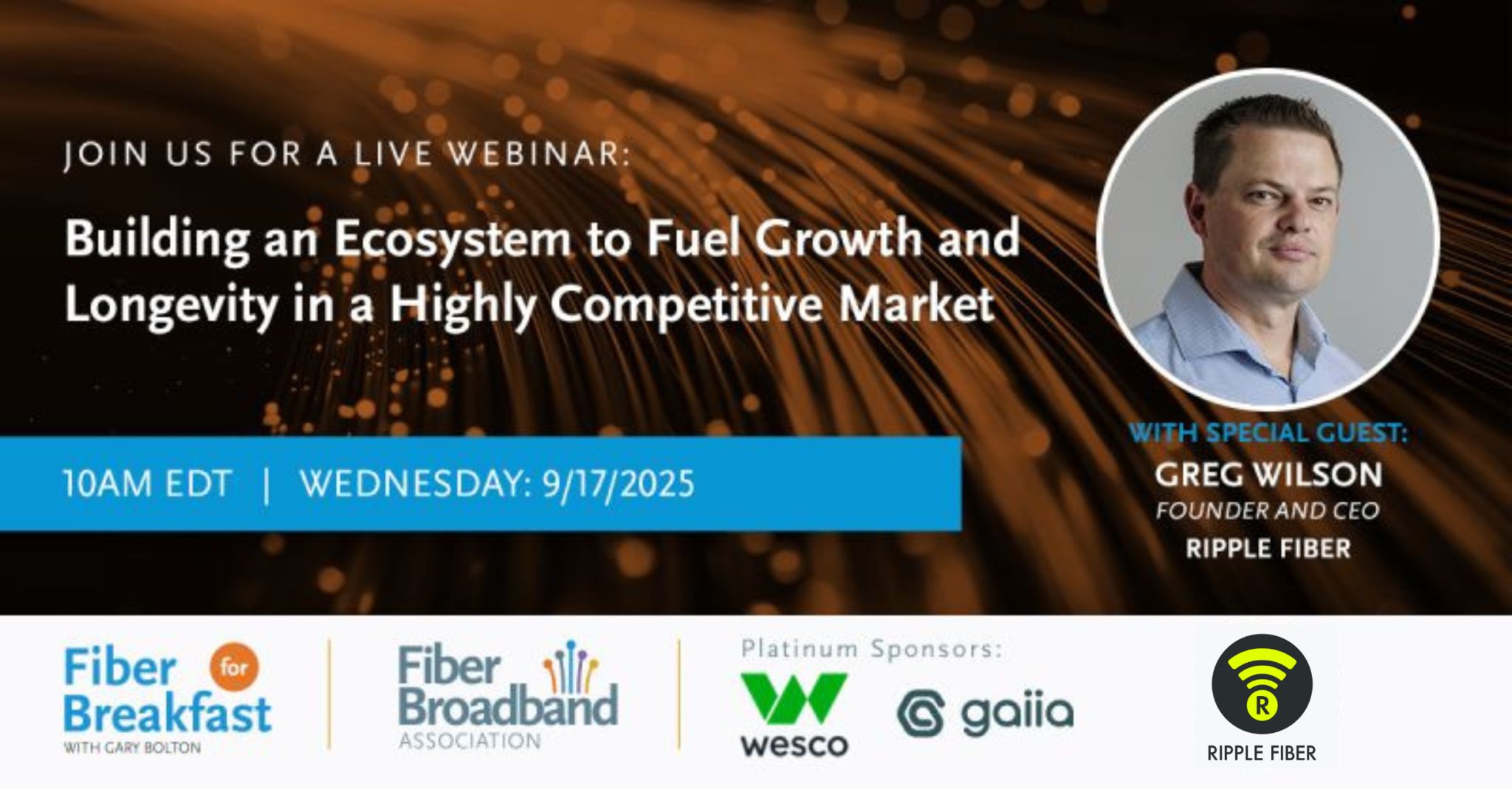 Ripple Fiber CEO Greg Wilson Joins FBA's Fiber for Breakfast Podcast